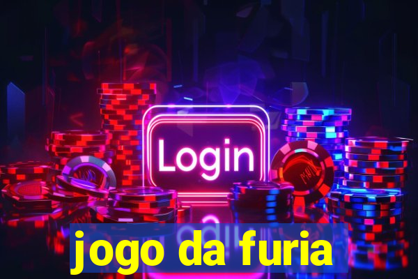 jogo da furia