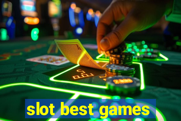 slot best games