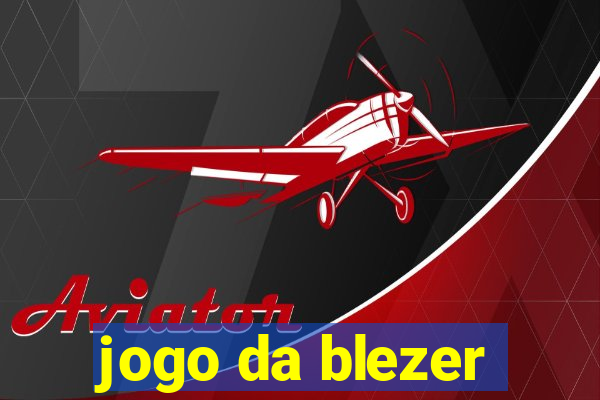 jogo da blezer