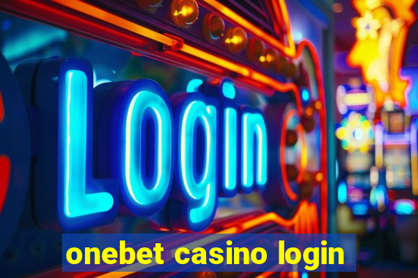 onebet casino login