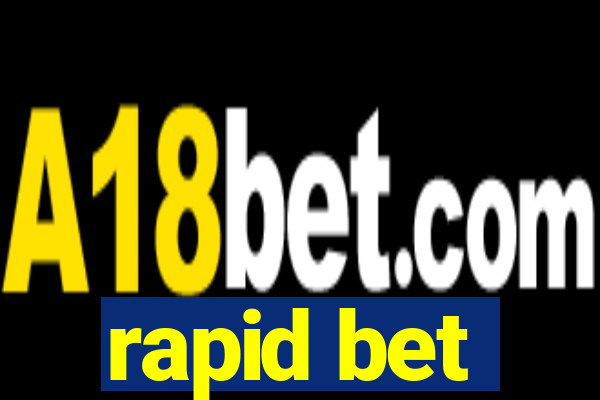 rapid bet