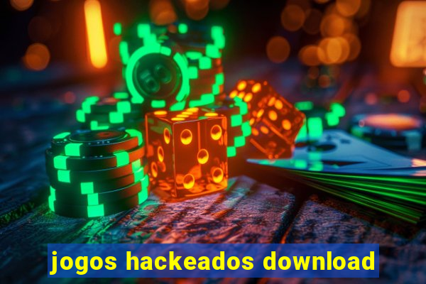 jogos hackeados download