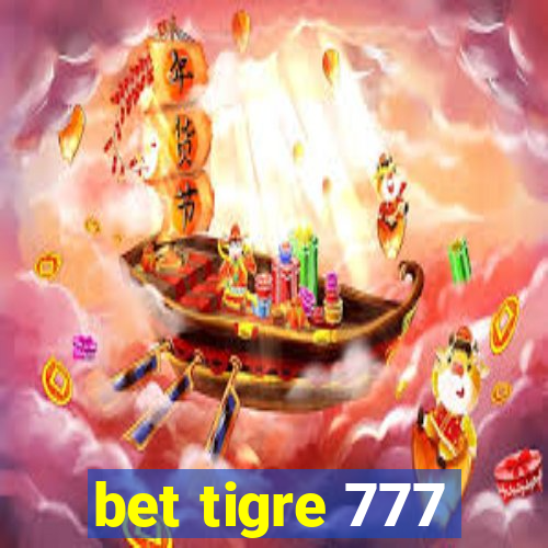 bet tigre 777