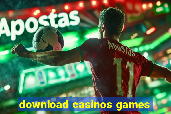 download casinos games