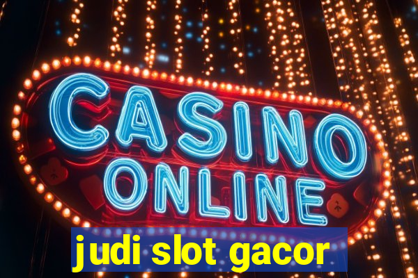 judi slot gacor