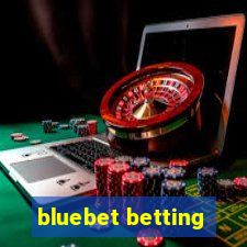 bluebet betting