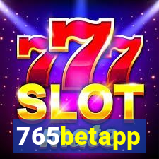 765betapp