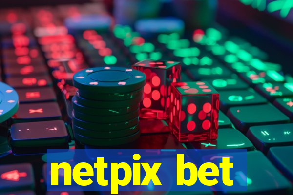 netpix bet