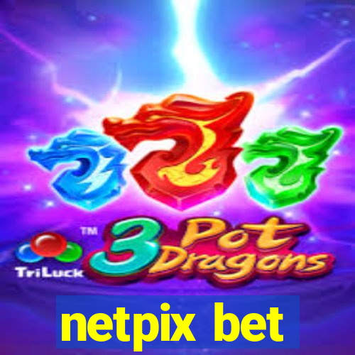 netpix bet