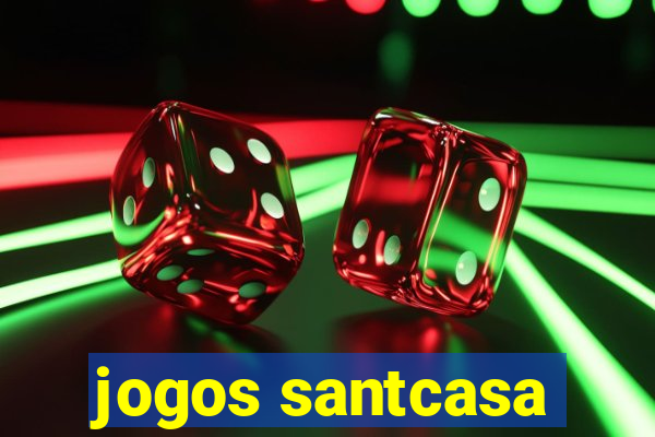 jogos santcasa