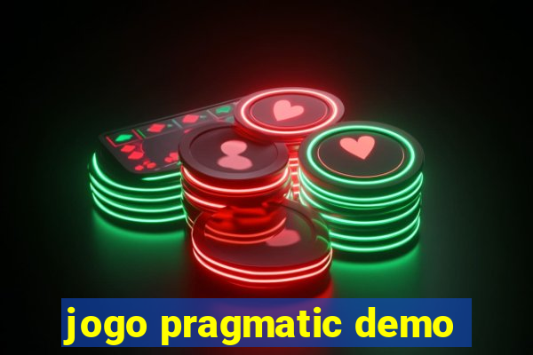 jogo pragmatic demo