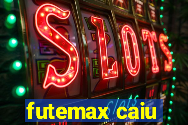 futemax caiu