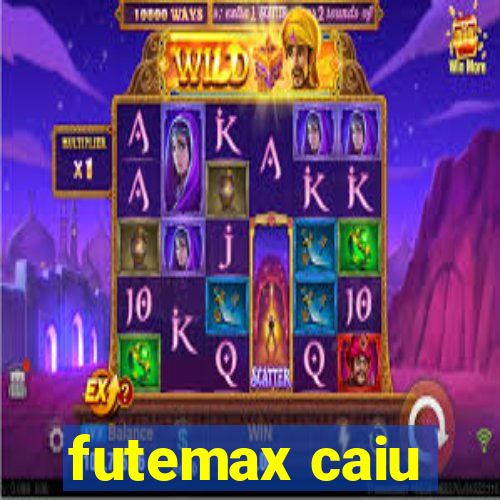 futemax caiu