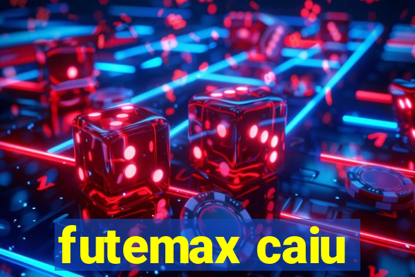 futemax caiu