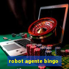 robot agente bingo