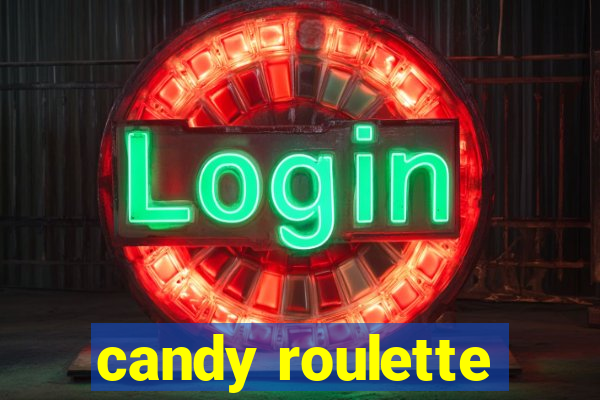 candy roulette