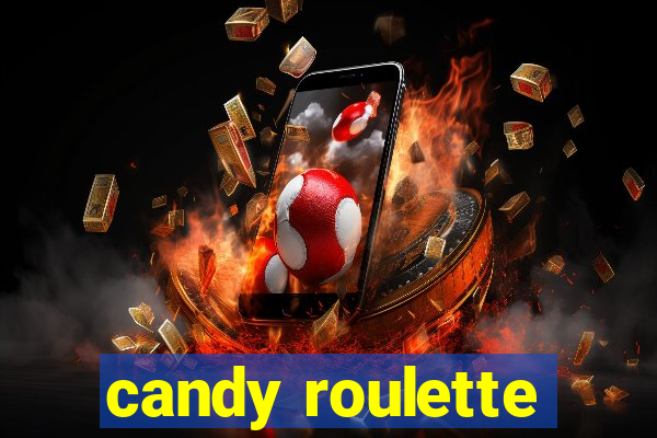 candy roulette