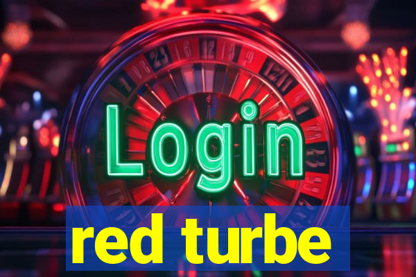 red turbe