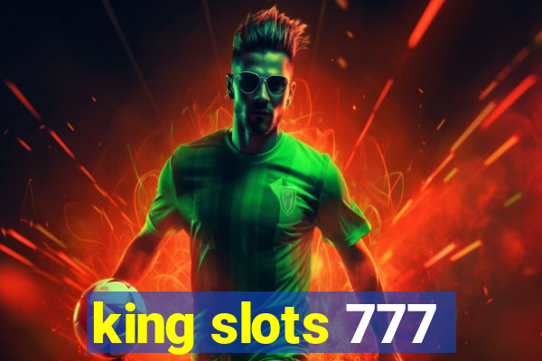 king slots 777