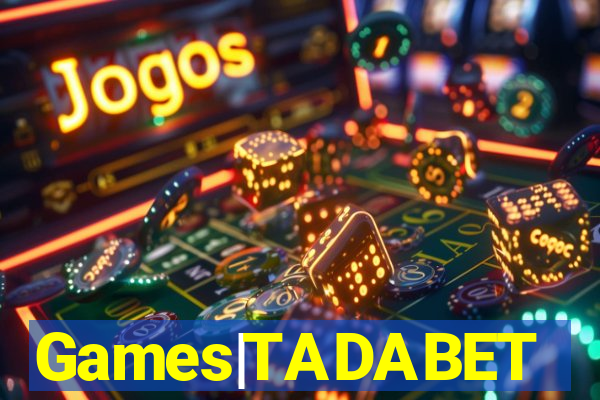 Games|TADABET