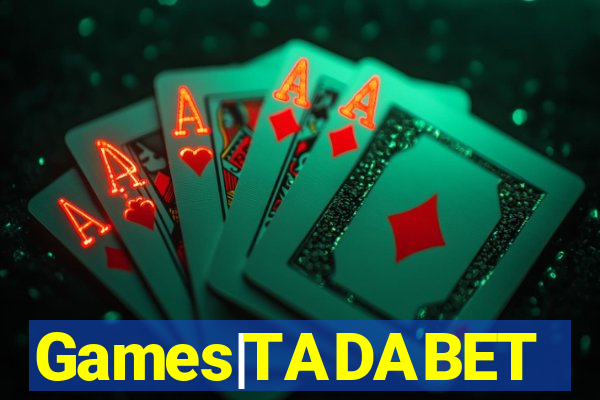 Games|TADABET