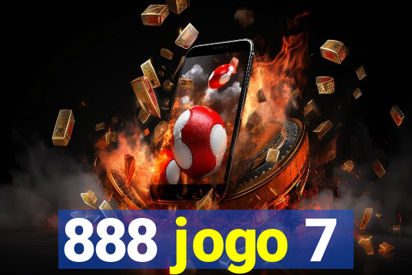 888 jogo 7