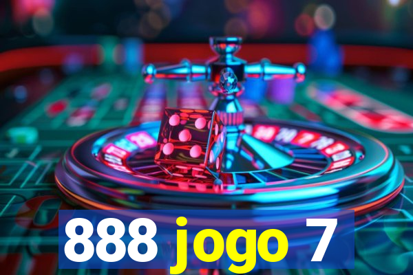 888 jogo 7