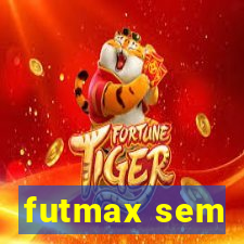 futmax sem