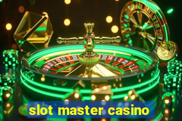 slot master casino