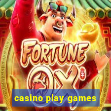 casino play games