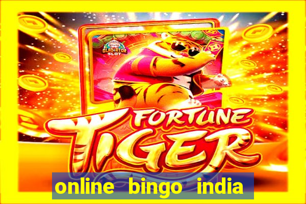 online bingo india real money