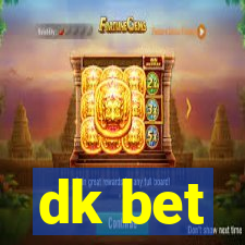 dk bet