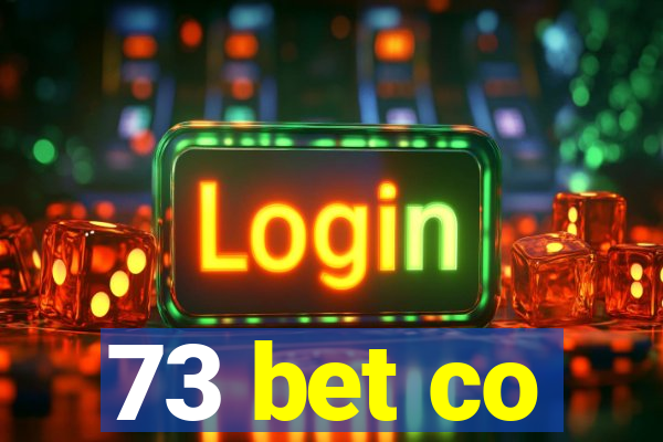 73 bet co