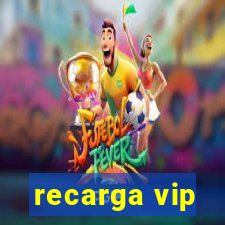 recarga vip