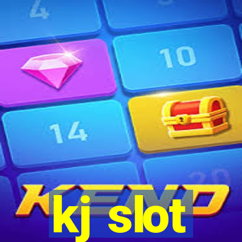 kj slot