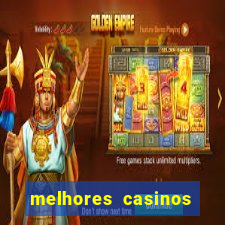 melhores casinos online para brasileiros