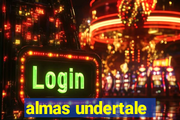 almas undertale