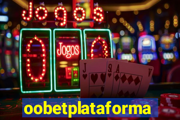 oobetplataforma