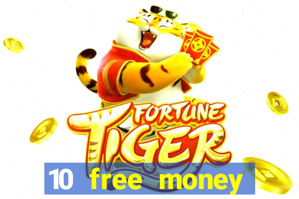 10 free money casino no deposit bonus