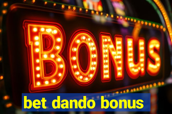 bet dando bonus