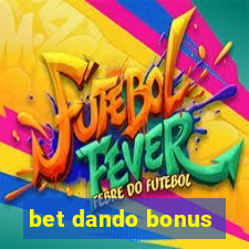 bet dando bonus