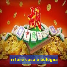 rifare casa a bologna