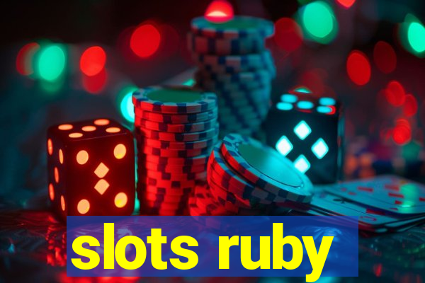 slots ruby