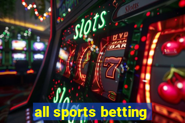 all sports betting