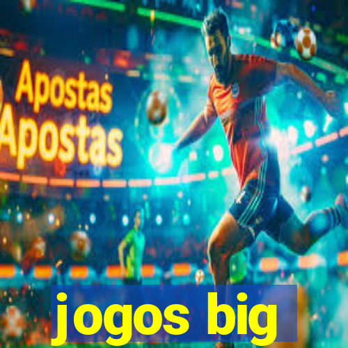 jogos big