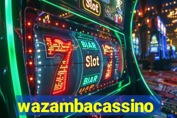 wazambacassino