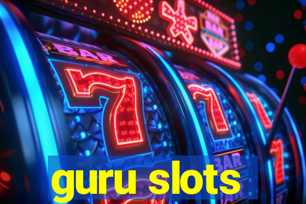 guru slots