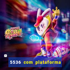 5536 com plataforma de jogos