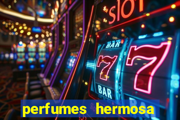 perfumes hermosa silvio santos