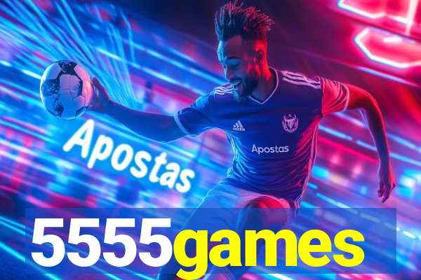 5555games